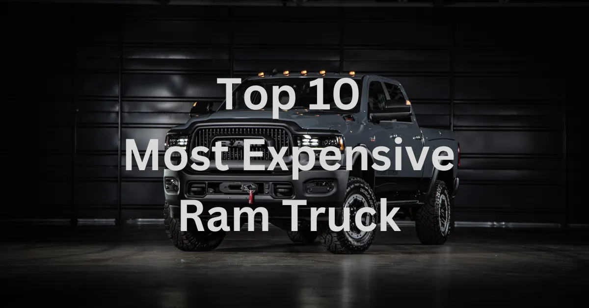 Top 10 Most Expensive Ram Truck